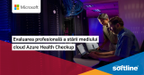 Evaluarea profesională a stării mediului cloud Azure Health Checkup